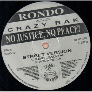 Rondo & Crazy Rak - No Justice, No Peace  LP LP